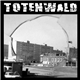 Totenwald - Wrong Place Wrong Time